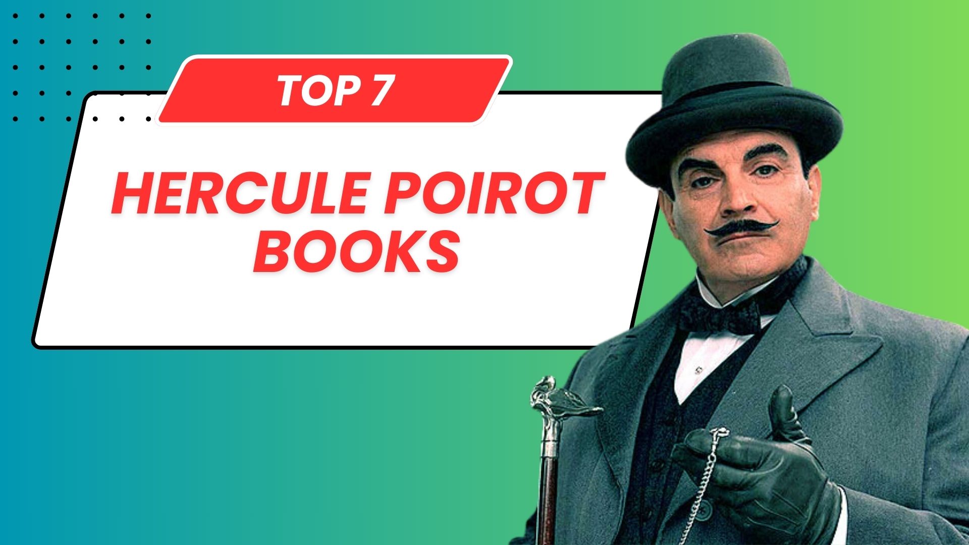 7 Best Hercule Poirot Books - Vita Invicta